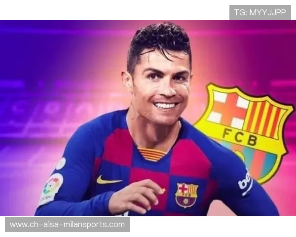 巴萨锁定C罗式冲刺终结者：未来战场的速度皇者